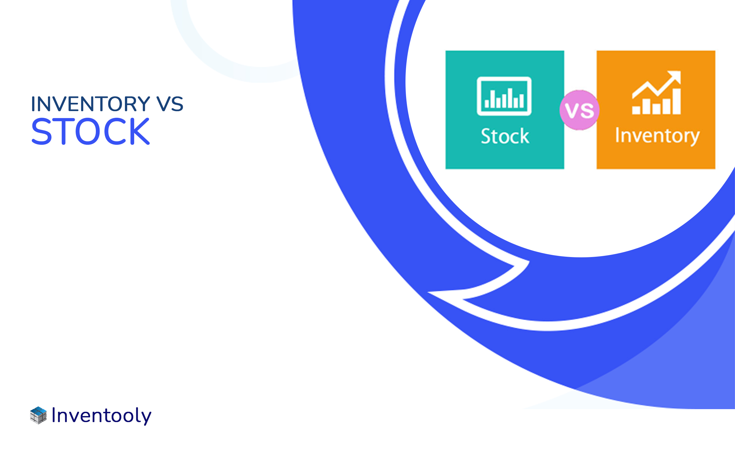 Inventory vs Stock