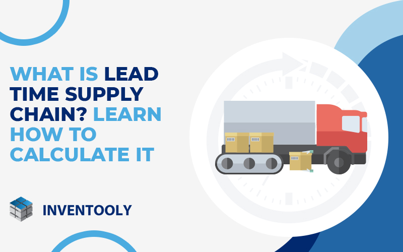 Lead Time Supply Chain