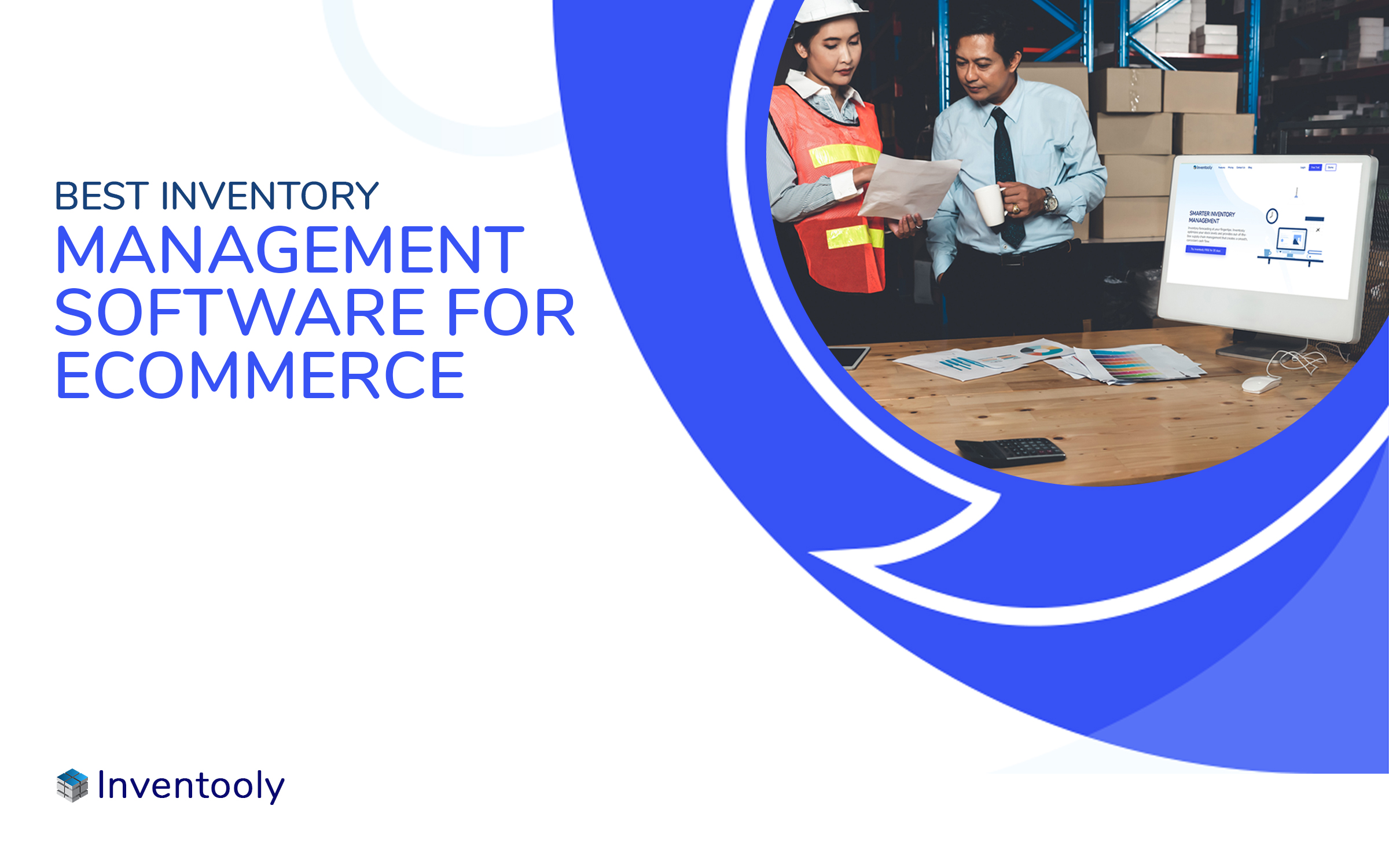 Best Inventory Management Software For Ecommerce